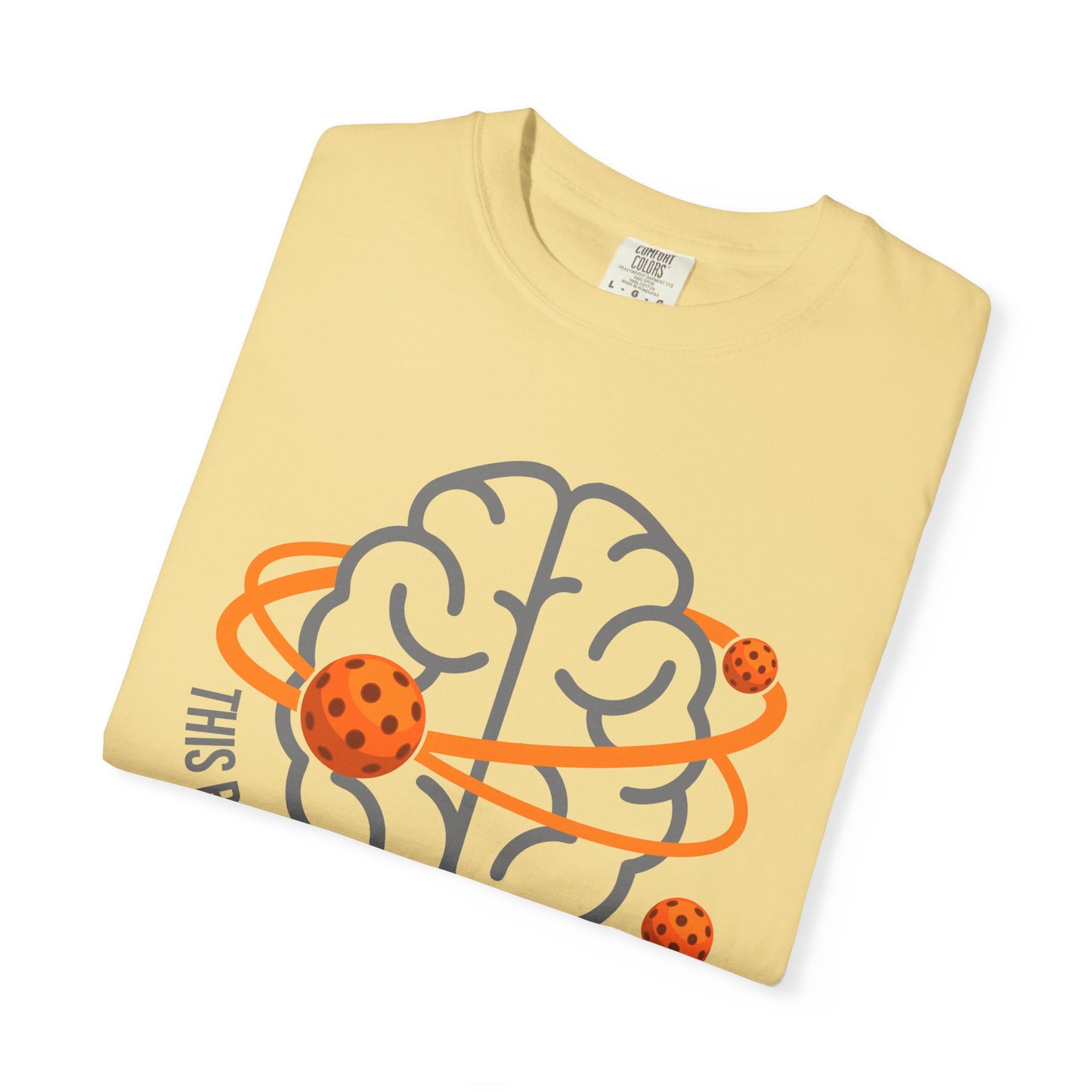 Pickleball Brain T-Shirt — "This Brain Runs on Pickleball"