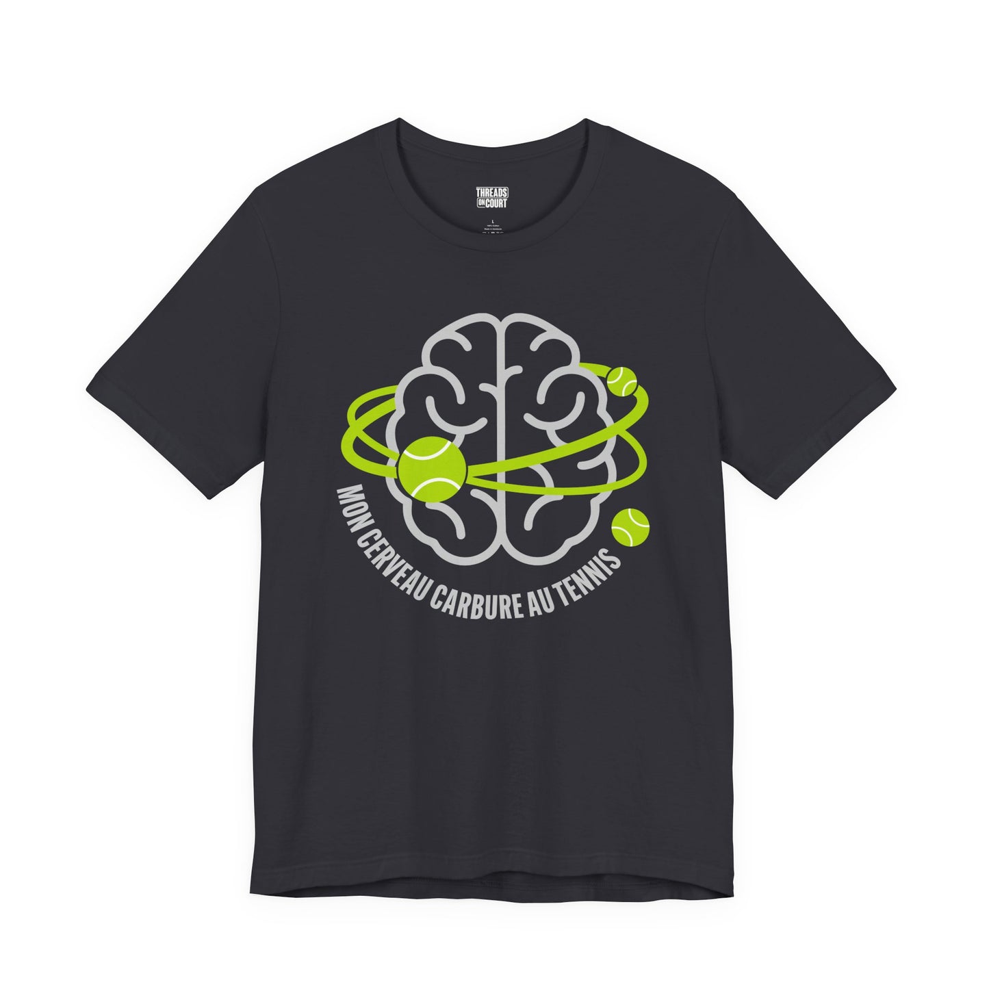 T‑Shirt — "Mon Cerveau Carbure au Tennis"
