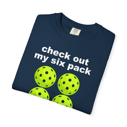 My Six Pack @ Pickleball T-Shirt