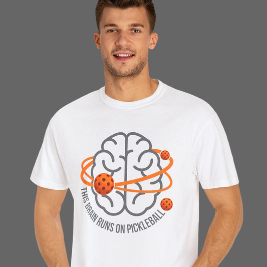 Pickleball Brain T-Shirt — "This Brain Runs on Pickleball"