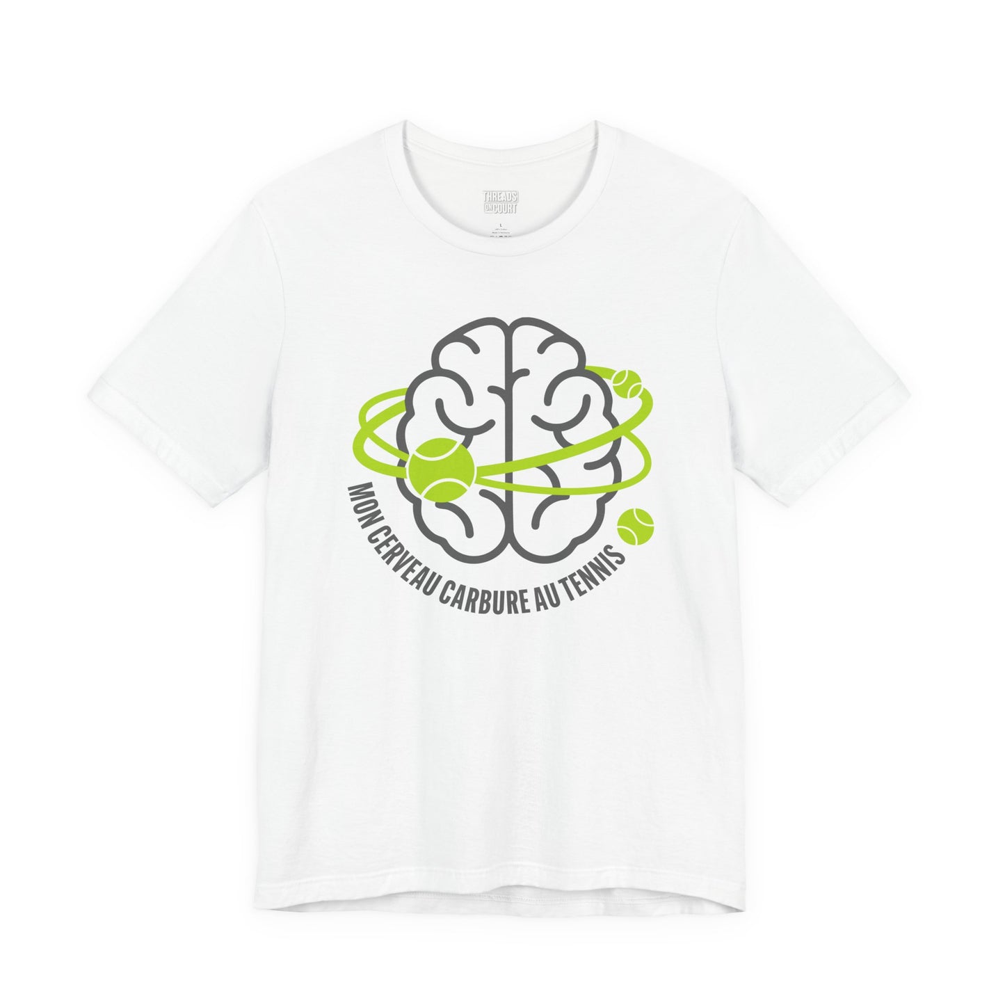 T-Shirt — "Mon Cerveau Carbure au Tennis"