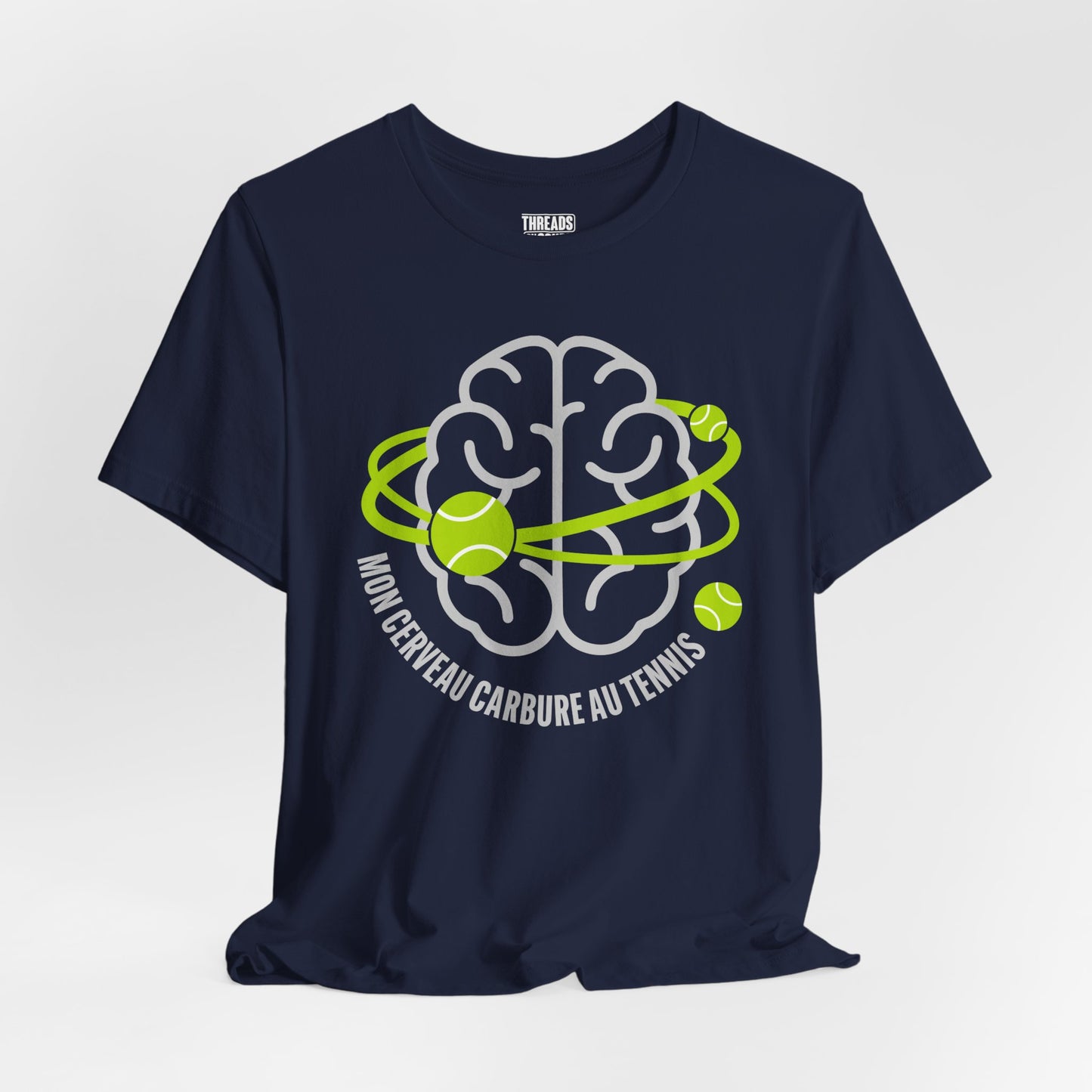 T‑Shirt — "Mon Cerveau Carbure au Tennis"