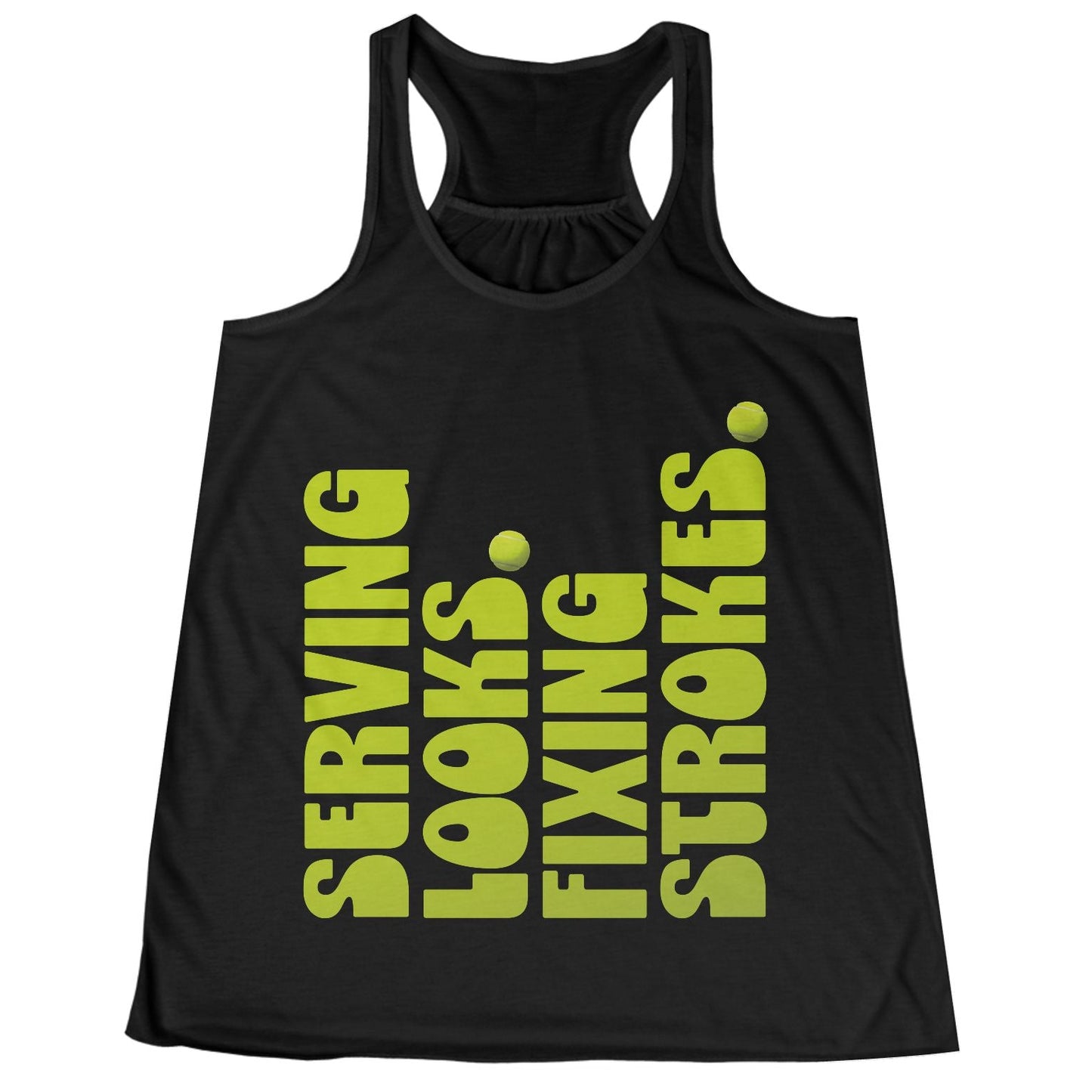 "Serving Looks. Fixing Strokes." Women's Tennis Racerback Tank