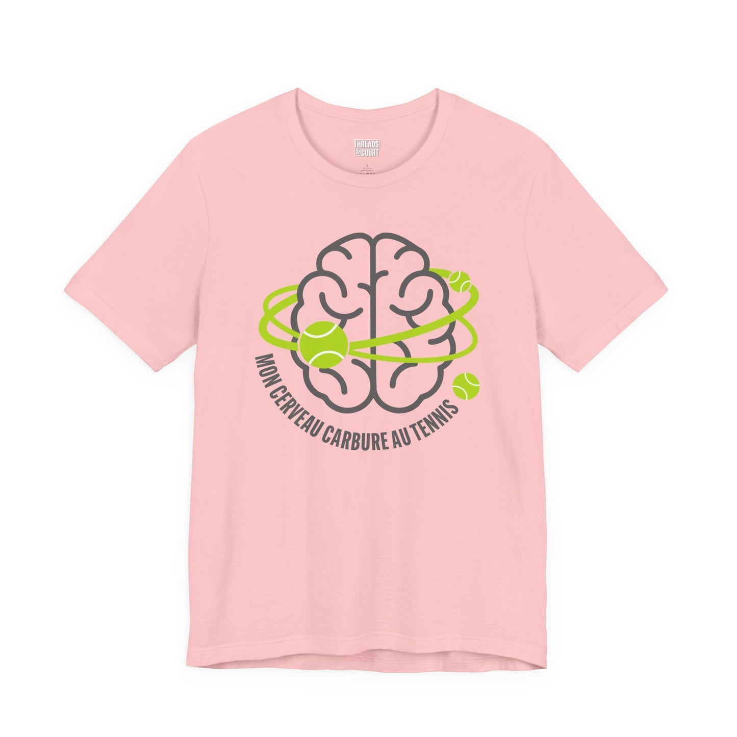 T-Shirt — "Mon Cerveau Carbure au Tennis"
