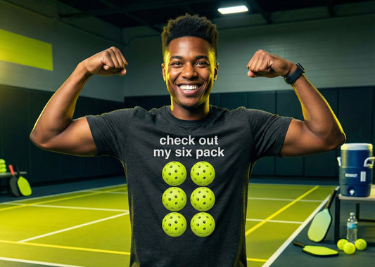 My Six Pack @ Pickleball T-Shirt