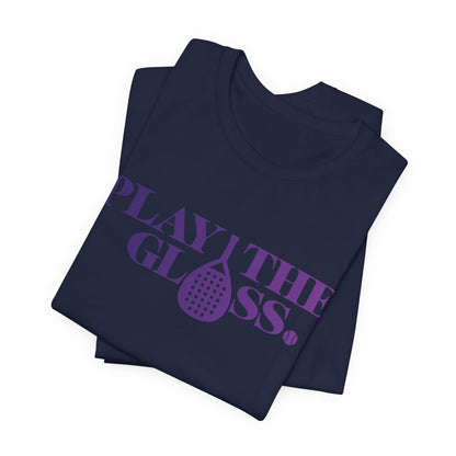 Play the Glass — Padel Unisex T-Shirt