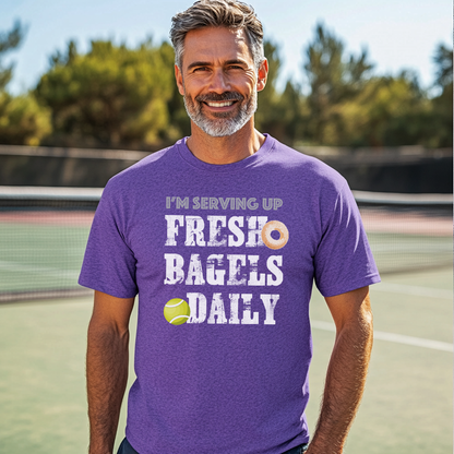 I'M SERVING UP FRESH BAGELS DAILY Fun Tennis Tee