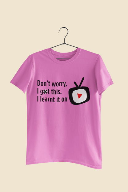 Funny Tennis T-Shirt – “Don’t Worry I Got This” shirt for Tennis Player, Racket Sports Gift, Self-Taught Athlete